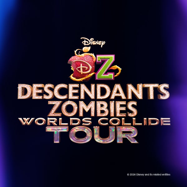 More Info for Disney Descendants/Zombies: Worlds Collide Tour